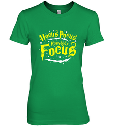 Hocus Pocus Everybody Focus Halloween Teacher Or Student Women's Premium T-Shirt