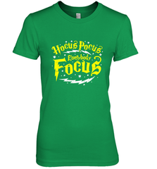 Hocus Pocus Everybody Focus Halloween Teacher Or Student Women's Premium T-Shirt Women's Premium T-Shirt - HHHstores