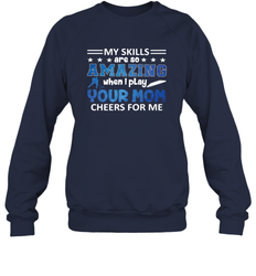 HOCKEY Yours Mom Cheers For Me Crewneck Sweatshirt