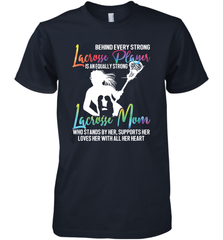 Lacrosse Strong Lacrosse Mom Men's Premium T-Shirt Men's Premium T-Shirt - HHHstores