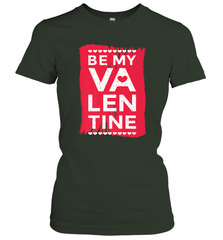 Be My Valentine Cute Quote Women's T-Shirt Women's T-Shirt - HHHstores