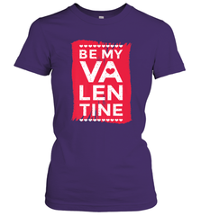 Be My Valentine Cute Quote Women's T-Shirt Women's T-Shirt - HHHstores