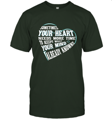 Your heart need time to accept what your mind knows Men's T-Shirt Men's T-Shirt - HHHstores
