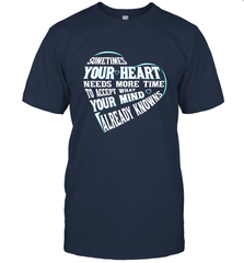 Your heart need time to accept what your mind knows Men's T-Shirt Men's T-Shirt - HHHstores