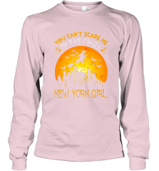 You Can't Scare Me I'm The Crazy New York Girl Long Sleeve T-Shirt Long Sleeve T-Shirt - HHHstores