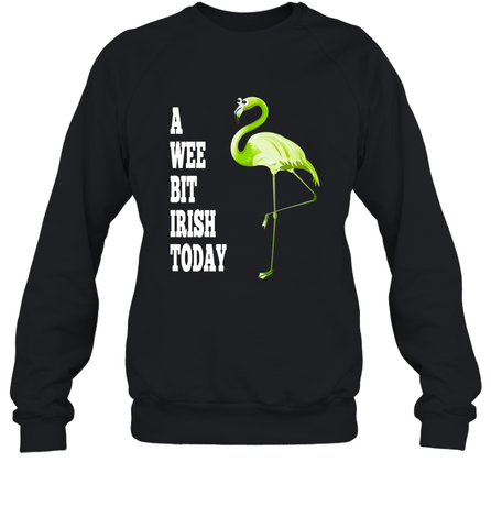 A Wee Bit Irish Today Flamingo St. Patrick's Day Crewneck Sweatshirt Crewneck Sweatshirt / Black / S Crewneck Sweatshirt - HHHstores