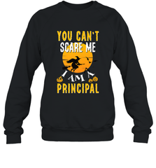 You Can't Scare Me Principal Quote Halloween Funny Costume Crewneck Sweatshirt Crewneck Sweatshirt - HHHstores