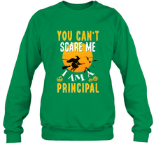 You Can't Scare Me Principal Quote Halloween Funny Costume Crewneck Sweatshirt Crewneck Sweatshirt - HHHstores