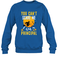 You Can't Scare Me Principal Quote Halloween Funny Costume Crewneck Sweatshirt Crewneck Sweatshirt - HHHstores