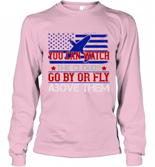 You can watch the clouds go by or fly above them 01 Long Sleeve T-Shirt Long Sleeve T-Shirt - HHHstores