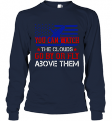You can watch the clouds go by or fly above them 01 Long Sleeve T-Shirt Long Sleeve T-Shirt - HHHstores