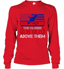 You can watch the clouds go by or fly above them 01 Long Sleeve T-Shirt Long Sleeve T-Shirt - HHHstores