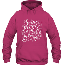 Some People Are Worth Melting For Hooded Sweatshirt Hooded Sweatshirt - HHHstores