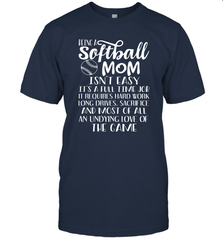 Being A Softball Mom Isnt Easy Men's T-Shirt Men's T-Shirt - HHHstores