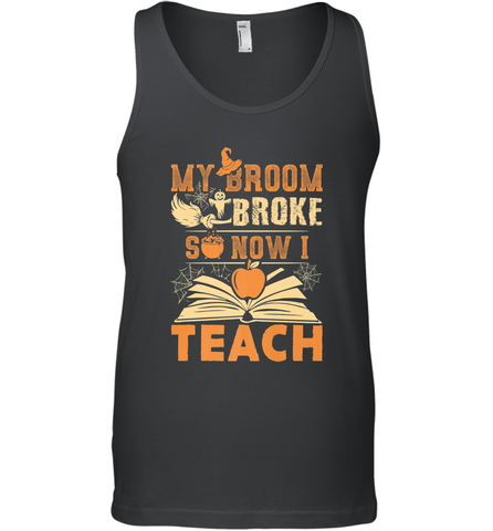 My Broom Broke So Now I Teach Funny Halloween Teacher Gift Men's Tank Top Men's Tank Top / Black / XS Men's Tank Top - HHHstores
