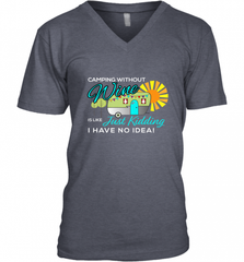 Camping Without Wine Funny Men's V-Neck Men's V-Neck - HHHstores