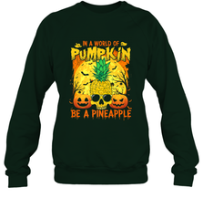 In A World Of Pumpkin Be A Pineapple Skull Halloween Funny Crewneck Sweatshirt Crewneck Sweatshirt - HHHstores