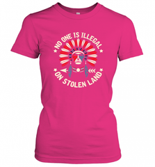 No One Is Illegal On Stolen Land Indigenous Immigrant Women's T-Shirt Women's T-Shirt - HHHstores