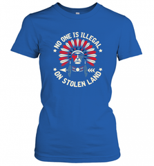 No One Is Illegal On Stolen Land Indigenous Immigrant Women's T-Shirt Women's T-Shirt - HHHstores