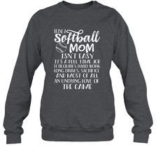 Being A Softball Mom Isnt Easy Crewneck Sweatshirt Crewneck Sweatshirt - HHHstores