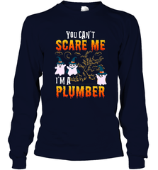 You Can't Scare Me I'm A Plumber T Shirt Plumber Halloween Long Sleeve T-Shirt Long Sleeve T-Shirt - HHHstores