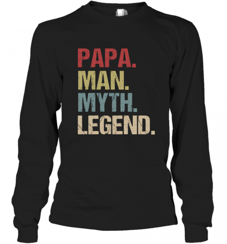Papa Man Myth Legend Dad Father Long Sleeve T-Shirt Long Sleeve T-Shirt / Black / S Long Sleeve T-Shirt - HHHstores