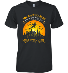 You Can't Scare Me I'm The Crazy New York Girl Men's Premium T-Shirt Men's Premium T-Shirt - HHHstores
