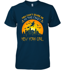 You Can't Scare Me I'm The Crazy New York Girl Men's Premium T-Shirt Men's Premium T-Shirt - HHHstores