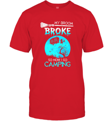 My Broom Broke So Now I Go Camping Camping Lover Gift Men's T-Shirt Men's T-Shirt - HHHstores