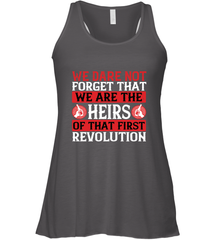 We dare not forget that we are the heirs of that first revolution 01 Women's Racerback Tank Women's Racerback Tank - HHHstores