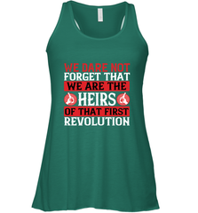 We dare not forget that we are the heirs of that first revolution 01 Women's Racerback Tank Women's Racerback Tank - HHHstores