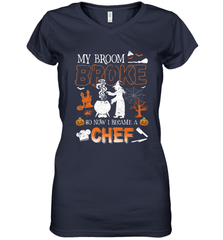 My Broom Broke So Now I Became A Chef Halloween Funny Women's V-Neck T-Shirt Women's V-Neck T-Shirt - HHHstores