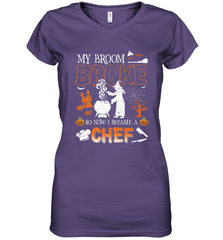 My Broom Broke So Now I Became A Chef Halloween Funny Women's V-Neck T-Shirt Women's V-Neck T-Shirt - HHHstores