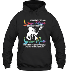 Lacrosse Strong Lacrosse Mom Hooded Sweatshirt Hooded Sweatshirt - HHHstores