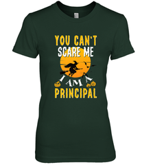 You Can't Scare Me Principal Quote Halloween Funny Costume Women's Premium T-Shirt Women's Premium T-Shirt - HHHstores