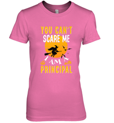 You Can't Scare Me Principal Quote Halloween Funny Costume Women's Premium T-Shirt Women's Premium T-Shirt - HHHstores