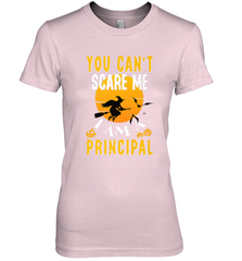 You Can't Scare Me Principal Quote Halloween Funny Costume Women's Premium T-Shirt Women's Premium T-Shirt - HHHstores