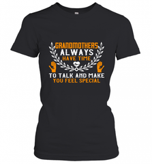 Grandmothers always have time Women's T-Shirt Women's T-Shirt - HHHstores