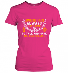 Grandmothers always have time Women's T-Shirt Women's T-Shirt - HHHstores