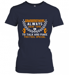 Grandmothers always have time Women's T-Shirt Women's T-Shirt - HHHstores
