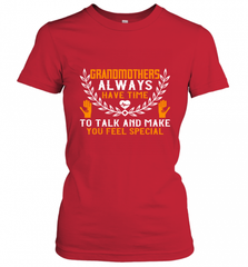 Grandmothers always have time Women's T-Shirt Women's T-Shirt - HHHstores