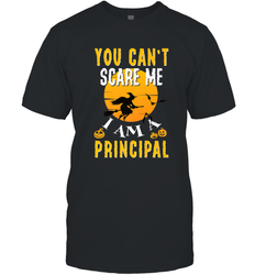 You Can't Scare Me Principal Quote Halloween Funny Costume Men's T-Shirt