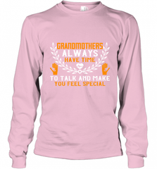 Grandmothers always have time Long Sleeve T-Shirt Long Sleeve T-Shirt - HHHstores