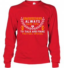 Grandmothers always have time Long Sleeve T-Shirt Long Sleeve T-Shirt - HHHstores