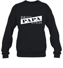 Best Papa Ever  Father's Day Crewneck Sweatshirt Crewneck Sweatshirt - HHHstores