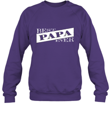 Best Papa Ever  Father's Day Crewneck Sweatshirt Crewneck Sweatshirt - HHHstores