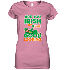 Are You Irish Or Just Good Looking Funny St Patricks Day Women's V-Neck T-Shirt Women's V-Neck T-Shirt - HHHstores