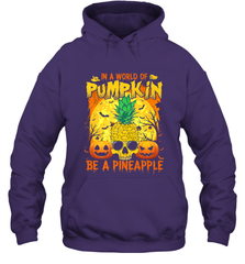 In A World Of Pumpkin Be A Pineapple Skull Halloween Funny Hooded Sweatshirt Hooded Sweatshirt - HHHstores