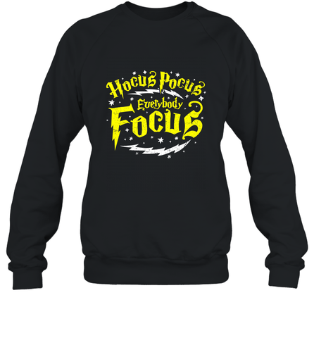 Hocus Pocus Everybody Focus Halloween Teacher Or Student Crewneck Sweatshirt Crewneck Sweatshirt / Black / S Crewneck Sweatshirt - HHHstores