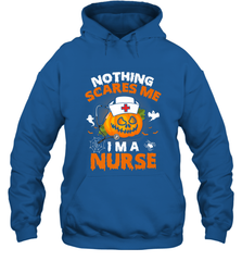 Nurse Halloween Gifts Nothing Scares Me I Am A Nurse Hooded Sweatshirt Hooded Sweatshirt - HHHstores